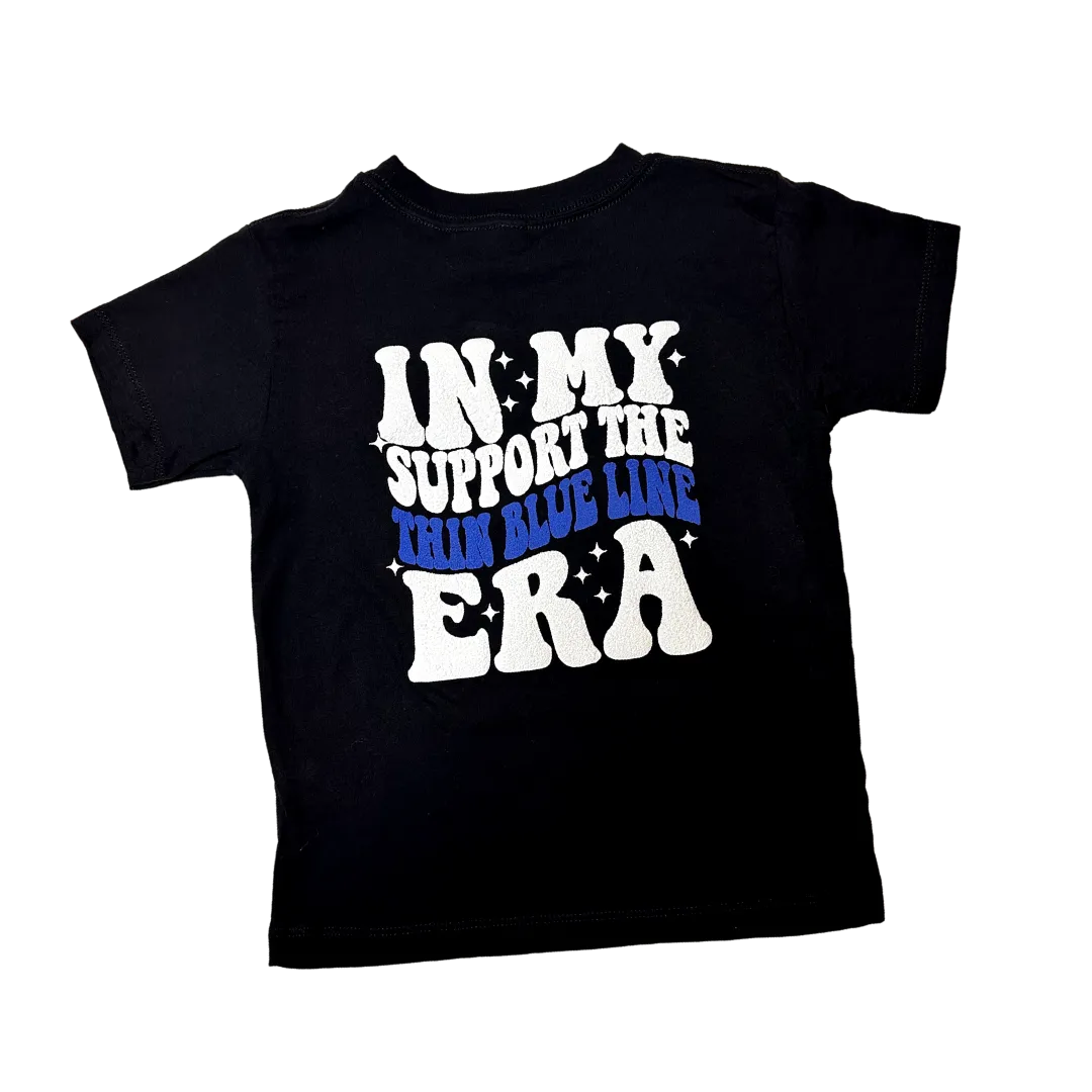 Support the Thin Blue Line Era